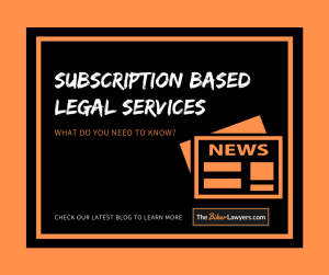 Subscription Based Legal Services