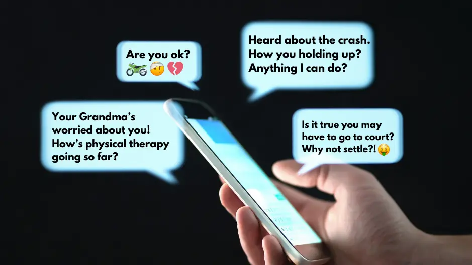 Image depicting several common questions that family and friends may text to a person after they have been injured in an accident. The image is of a cell phone with word bubbles and text.