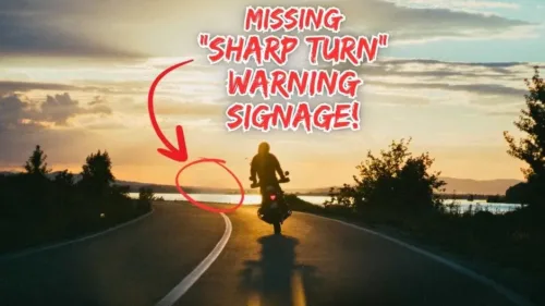 A biker rides into a sharp turn at sunset with no warning sign visible. The image features red text and arrows pointing out the missing “Sharp Turn” signage.
